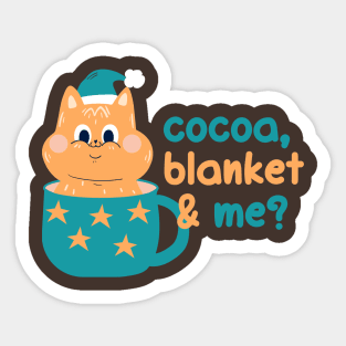 Cocoa, blanket & me? | Christmas Kitty Design Sticker